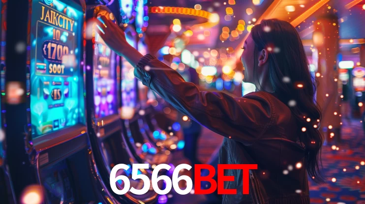 6566bet: Jogos de Caça-Níqueis-Altas Recompensas, Roleta-Velocidade, Blackjack-Desafios Máximos